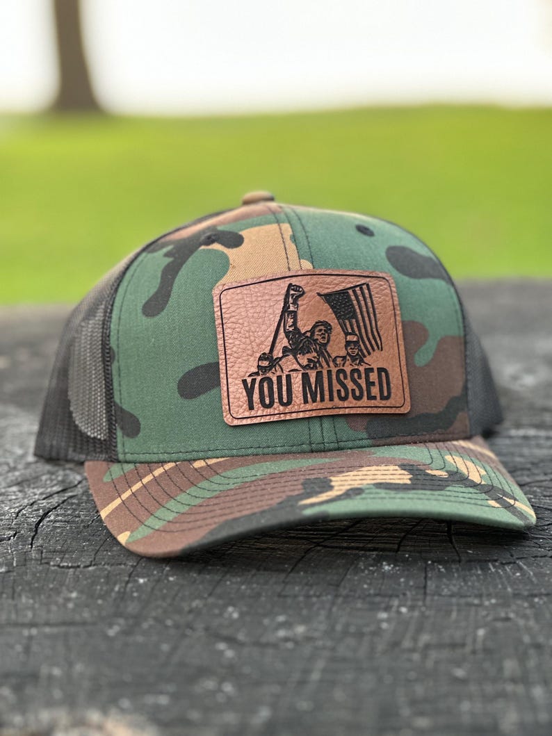 Trump Hat | You Missed | Make America Great Again Hat | Leather Patch Trump Hat