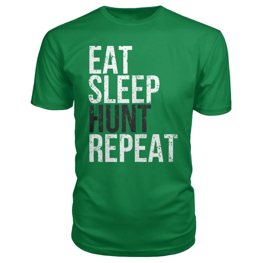 Eat Sleep Hunt Repeat Premium Tee - Kelly Green / S - Short Sleeves